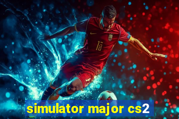 simulator major cs2